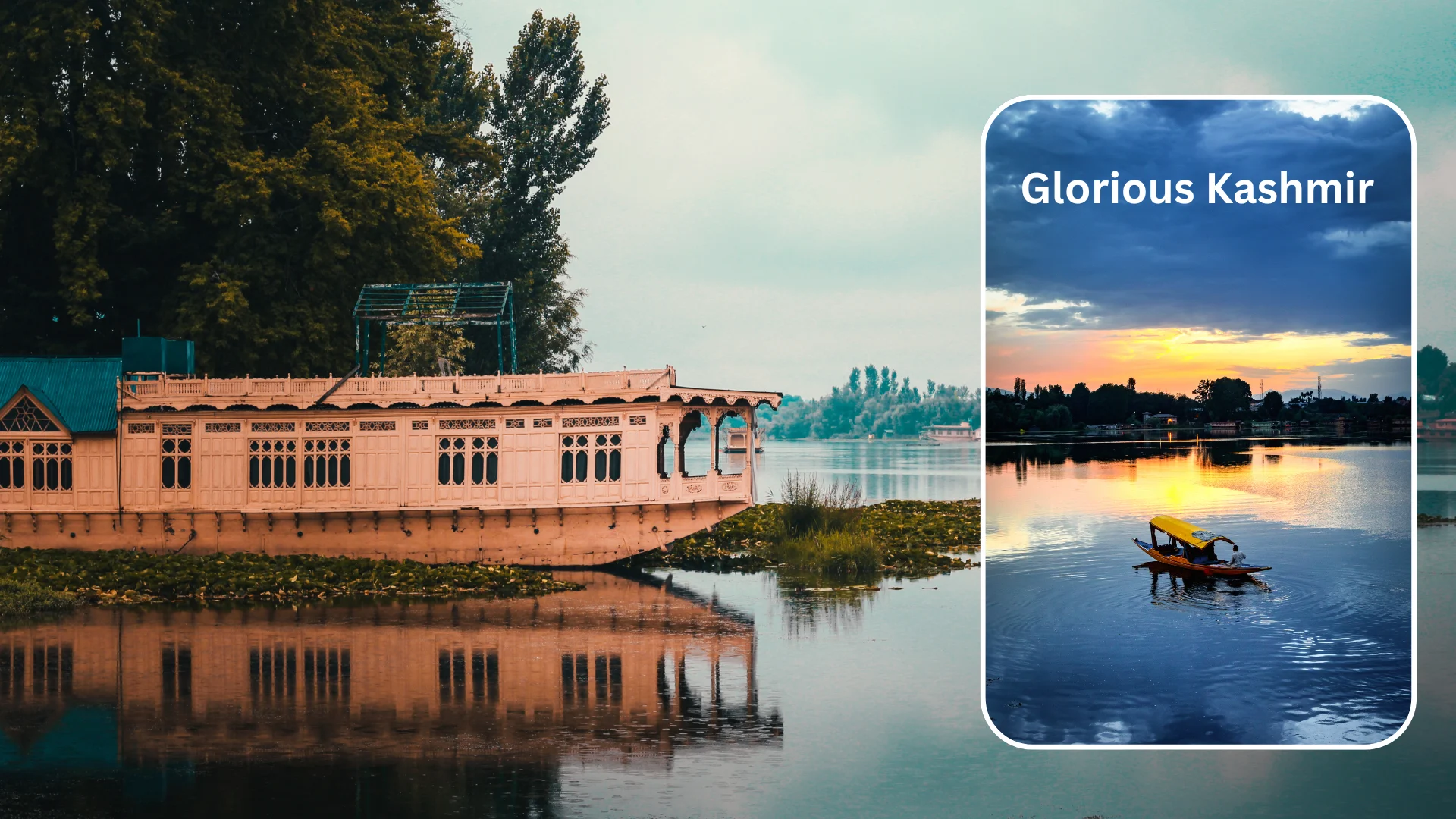 Glorious Kashmir