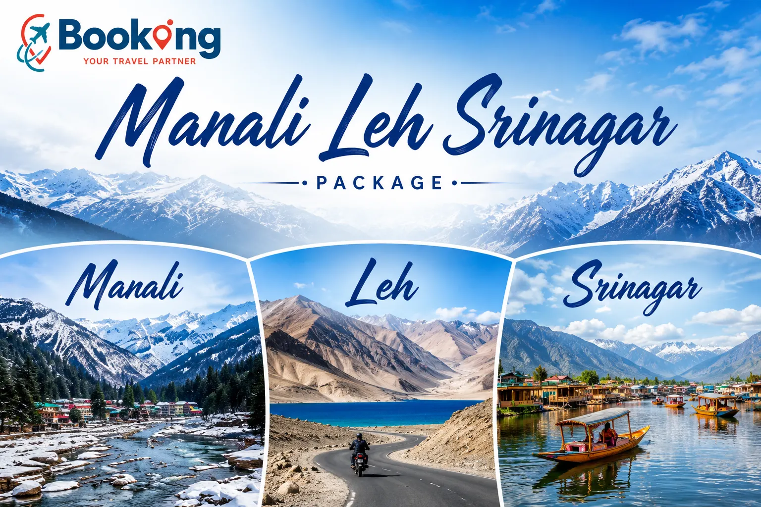Manali Leh Srinagar Package